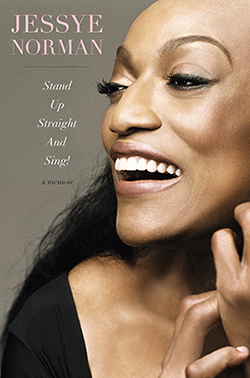STAND UP STRAIGHT AND SING! by Jessye Norman