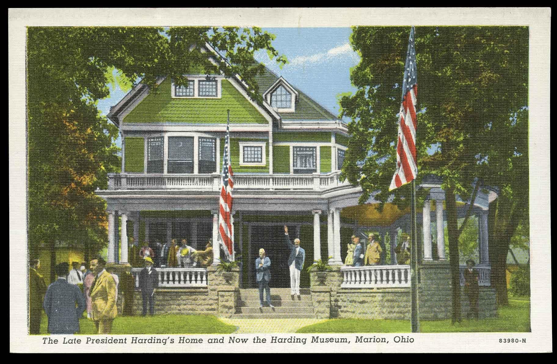 The Late President Harding’s Home and Now the Harding Museum. Chicago: Curt Teich Postcard Company, ca. 1923. 