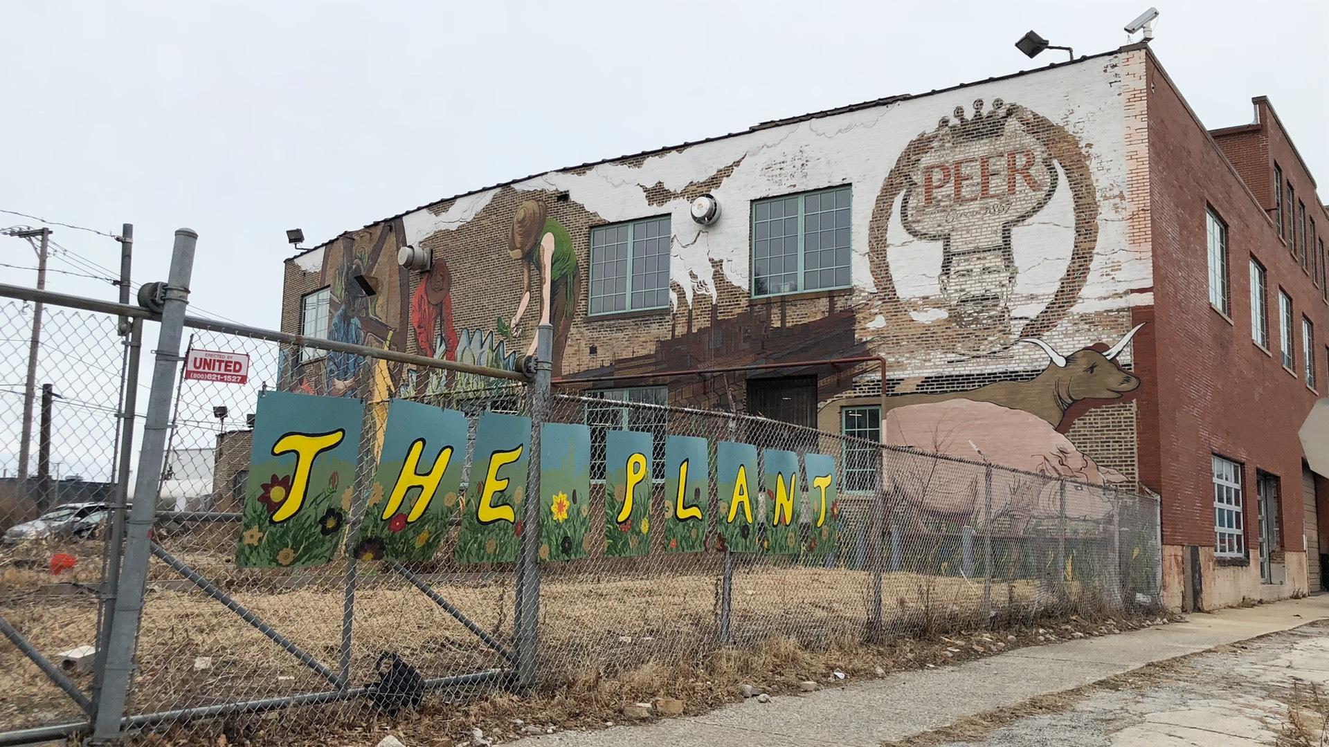 The Plant used to be Peer Foods, a meat processing facility. (Patty Wetli / WTTW News)