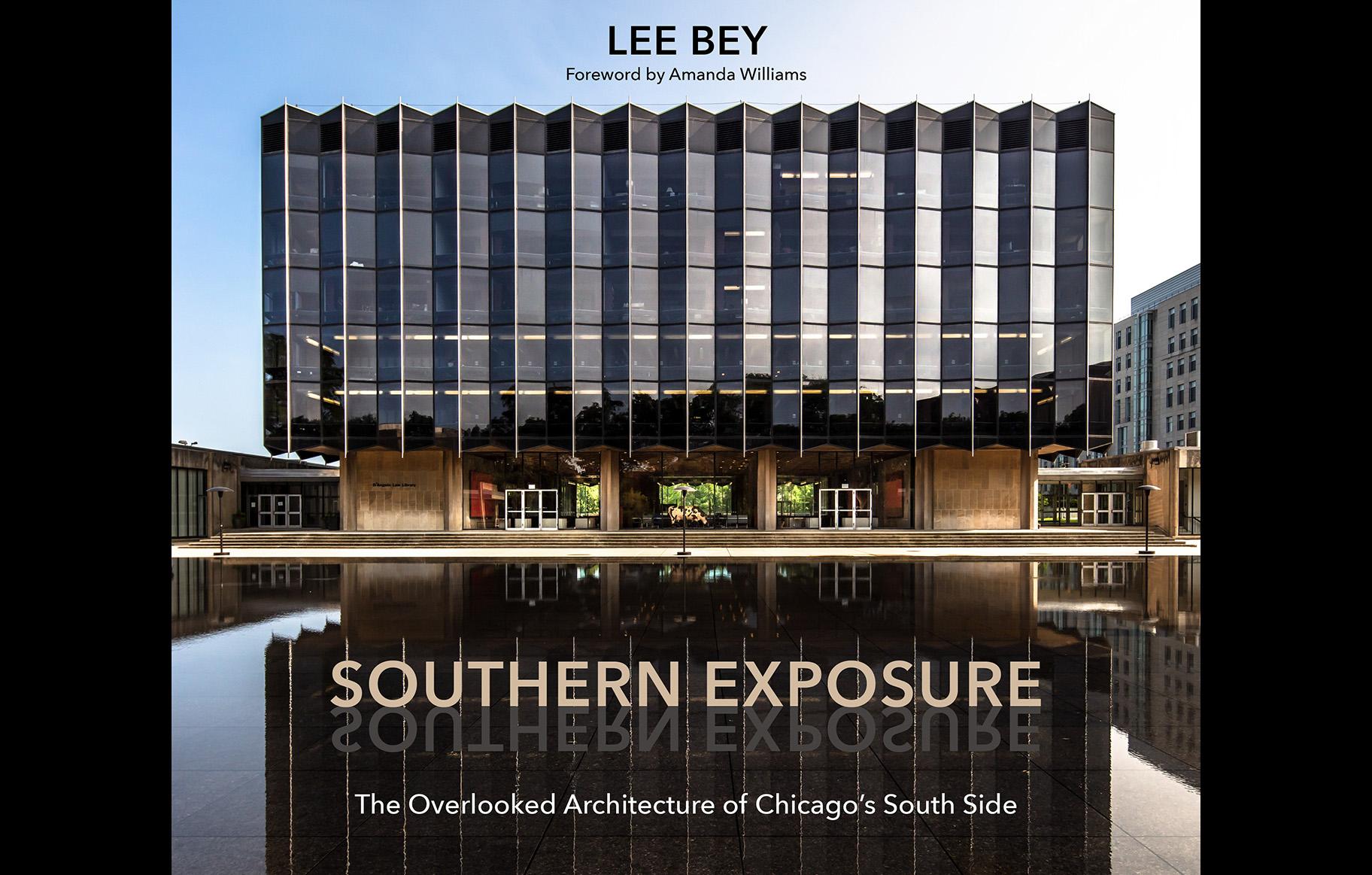 Lee Bey’s new book explores architectural gems on Chicago’s South Side, such as the University of Chicago’s Law School. (Lee Bey / Northwestern University Press) 